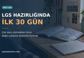 LGS Hazırlığında İlk 30 Gün